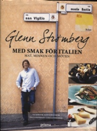 Sportboken - Glenn Strömberg  med smak för Italien - mat, minnen 